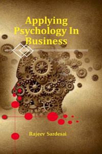 Applying Psychology In Business