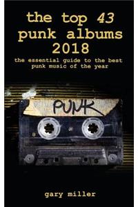 The top 43 punk albums 2018