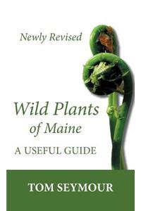 Wild Plants of Maine