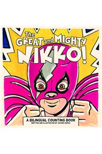 The Great and Mighty Nikko