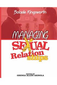 Managing Sexual Relationships