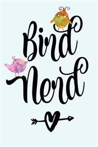Bird Nerd