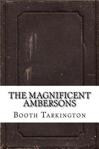 The Magnificent Ambersons