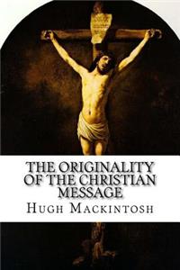 Originality of the Christian Message