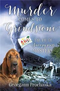 Murder Comes to Grindstone