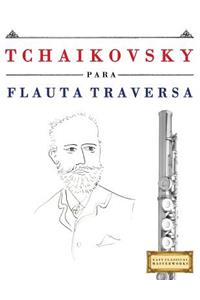 Tchaikovsky Para Flauta Traversa