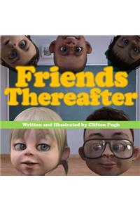 Friends Thereafter