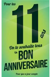 Bon anniversaire - 11 ans: Taille M (12,7x20cm)