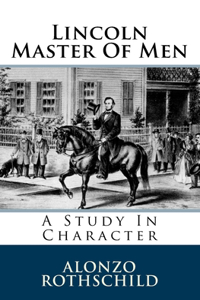 Lincoln Master Of Men