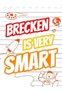 Brecken Is Very Smart