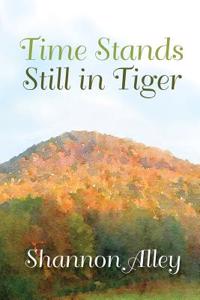 Time Stands Still in Tiger