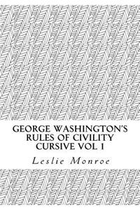 George Washington's Rules of Civility Cursive