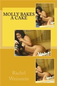 Molly Bakes a Cake