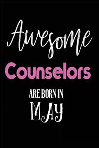 Awesome Counselors Are Born in May