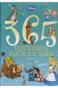 365 Histoires Pour Le Soir Tome 1