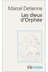 Dieux D Orphee