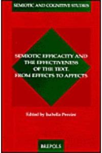 Semiotic Efficacity and the Effectiveness of the Text (Sacs 8)