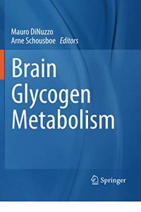 Brain Glycogen Metabolism