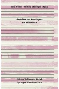 Gestalten Der Kontingenz: Ein Bilderbuch