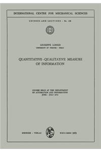 Quantitative-Qualitative Measure of Information