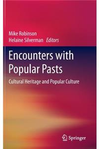 Encounters with Popular Pasts