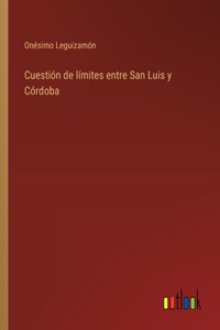 Cuestión de límites entre San Luis y Córdoba