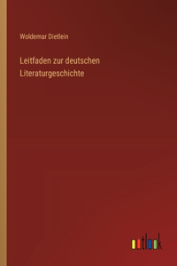Leitfaden zur deutschen Literaturgeschichte