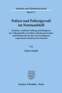 Polizei Und Polizeigewalt Im Notstandsfall