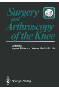 Surgery and Arthroscopy of the Knee