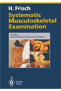 Systematic Musculoskeletal Examination