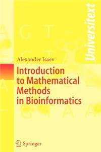 Introduction to Mathematical Methods in Bioinformatics