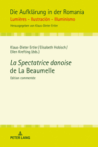 Spectatrice danoise de La Beaumelle