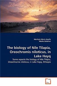 biology of Nile Tilapia, Oreochromis niloticus, in Lake Hayq