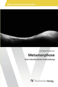 Metamorphose