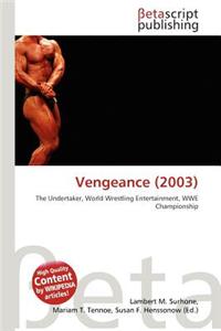 Vengeance (2003)