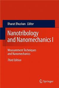 Nanotribology and Nanomechanics, Volume 1: Measurement Techniques and Nanomechanics