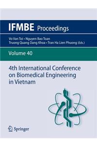 4th International Conference on Biomedical Engineering in Vietnam