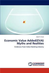 Economic Value Added(eva) Myths and Realities