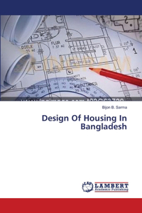 Design Of Housing In Bangladesh