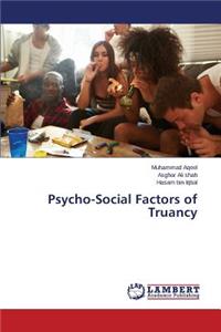 Psycho-Social Factors of Truancy