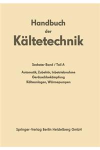 Automatik - Zubehör - Inbetriebnahme Geräuschbekämpfung Kälteanlagen - Wärmepumpen