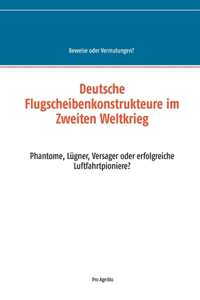 Deutsche Flugscheibenkonstrukteure im Zweiten Weltkrieg