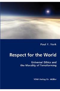 Respect for the World