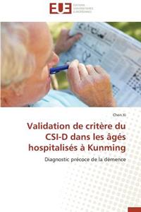 Validation de Critère Du Csi-D Dans Les Âgés Hospitalisés À Kunming