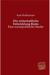 Die Wirtschaftliche Entwicklung ROMs