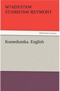 Komediantka. English