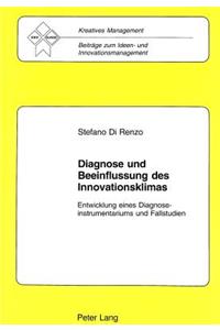 Diagnose und Beeinflussung des Innovationsklimas