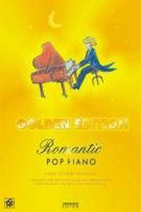 Romantic Pop Piano (Gold Editon)