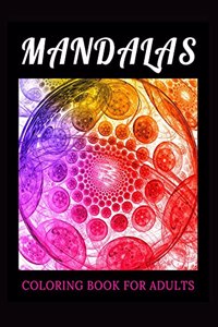 Mandalas Coloring Book for Adults