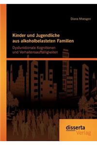 Kinder und Jugendliche aus alkoholbelasteten Familien